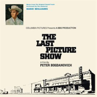 The Last Picture Show by Hank Williams
