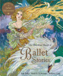 The Barefoot book of ballet stories by Yolen, Jane