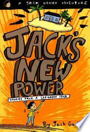 Jack's new power by Gantos, Jack