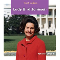 Lady Bird Johnson by Strand, Jennifer