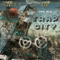Trap City by Sonic Beat