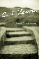 Mero Cristianismo by Lewis, C. S