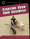 Starting your own business by Minden, Cecilia