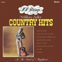 101 Strings Play Million Seller Country Hits (Remastered from the Original Master Tapes) by 101 Strings Orchestra