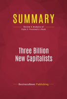 Summary: Three Billion New Capitalists by Publishing, BusinessNews