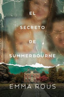 El secreto de summerbourne by Rous, Emma