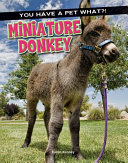 Miniature donkey by Kenney, Karen Latchana