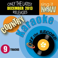 Dec 2013 Country Hits Karaoke by Off The Record