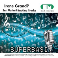 Basi Musicali: Irene Grandi (Backing Tracks) by Alta Marea