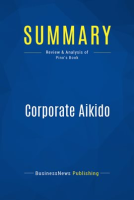 Summary: Corporate Aikido by Publishing, BusinessNews