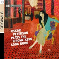 Oscar Peterson Plays The Jerome Kern Songbook by Oscar Peterson