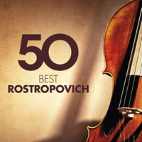 50 Best Rostropovich by Mstislav Rostropovich