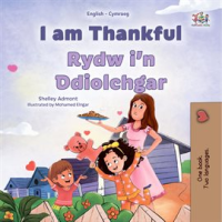 I am Thankful Rydw i'n Ddiolchgar by Admont, Shelley