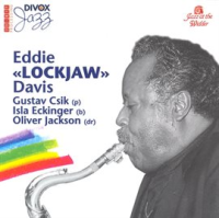 Davis, Eddie Lockjaw: Jazz At The Widderbar by Eddie (Lockjaw) Davis