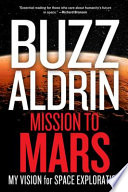 Mission_to_Mars___my_vision_for_space_exploration