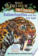 Sabertooths and the ice age by Osborne, Mary Pope