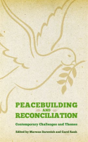 Peacebuilding and Reconciliation by Authors, Various