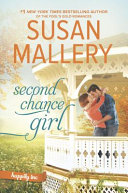 Second chance girl by Mallery, Susan