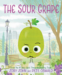 The sour grape by John, Jory