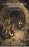 A Journey to the Center of the Earth (Annotated) by Verne, Jules
