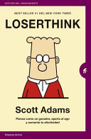 Losertthink by Adams, Scott