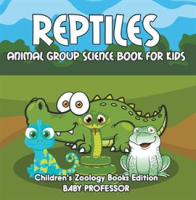 Reptiles by Professor, Baby