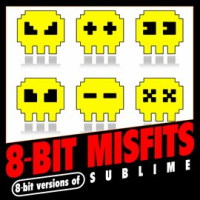 8-Bit Versions of Sublime by 8-Bit Misfits