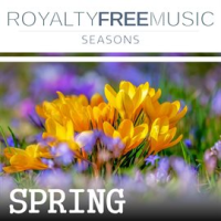 Royalty Free Music: Seasons (Spring) by Royalty Free Music Maker