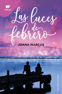 Las luces de febrero by Marcús, Joana