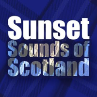 Sunset Sounds of Scotland by The Munros
