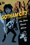 Gotham City, year one by King, Tom