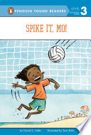 Spike it, Mo! by Adler, David A