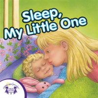 Sleep, My Little One by Hal Wright