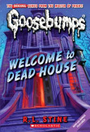 Welcome to dead house by Stine, R. L