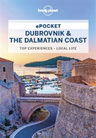 Lonely Planet Pocket Dubrovnik & the Dalmatian Coast by Planet, Lonely