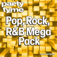 Pop, Rock, R&B Mega Pack - Party Tyme by Party Tyme