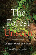 The_forest_unseen___a_year_s_watch_in_nature