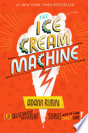 The ice cream machine by Rubin, Adam