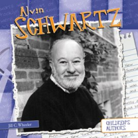 Alvin Schwartz by Wheeler, Jill C
