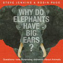 Why do elephants have big ears? by Jenkins, Steve
