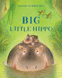 Big Little Hippo by Gorbachev, Valeri