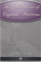 The Adventures of Captain Hatteras by Verne, Jules