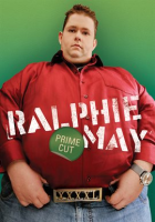 Ralphie May: Prime Cut by May, Ralphie
