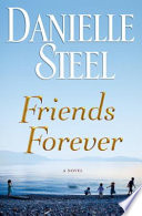 Friends forever by Steel, Danielle