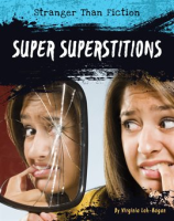 Super Superstitions by Loh-Hagan, Virginia