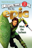 Epic___meet_the_Leafmen