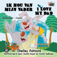 I Love My Dad by Admont, Shelley