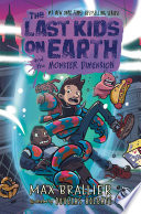 The last kids on Earth and the monster dimension by Brallier, Max