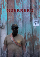 Guerrero by Chapulin Films