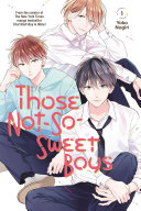 Those not-so-sweet boys by Nogiri, Yoko